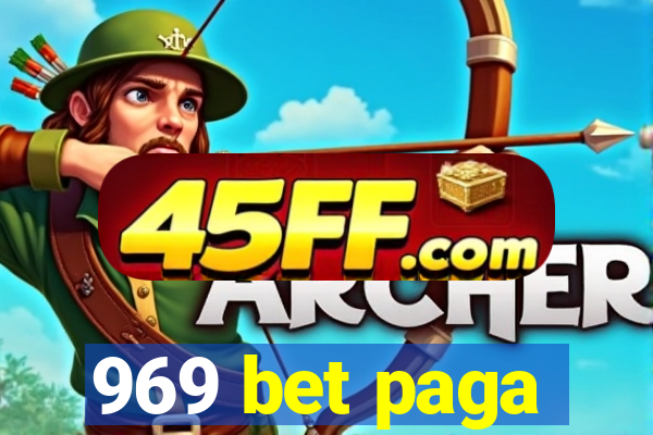 969 bet paga